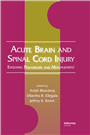 Acute Brain and Spinal Cord Injury